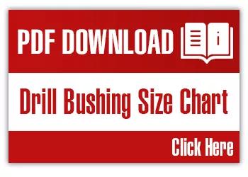 Drill Bushing Size Chart