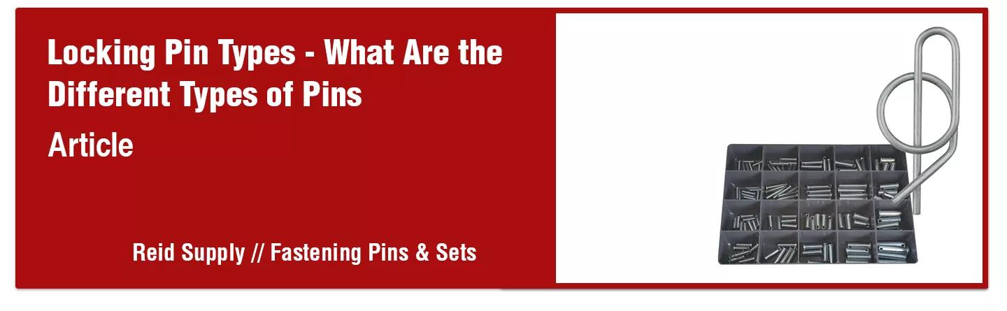 Locating and Fixturing Pins Selection Guide: Types, Features