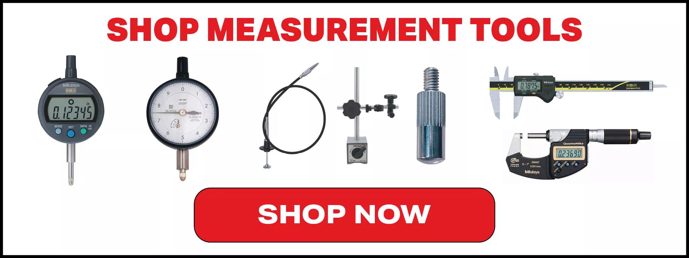 Shop Measurement Tools