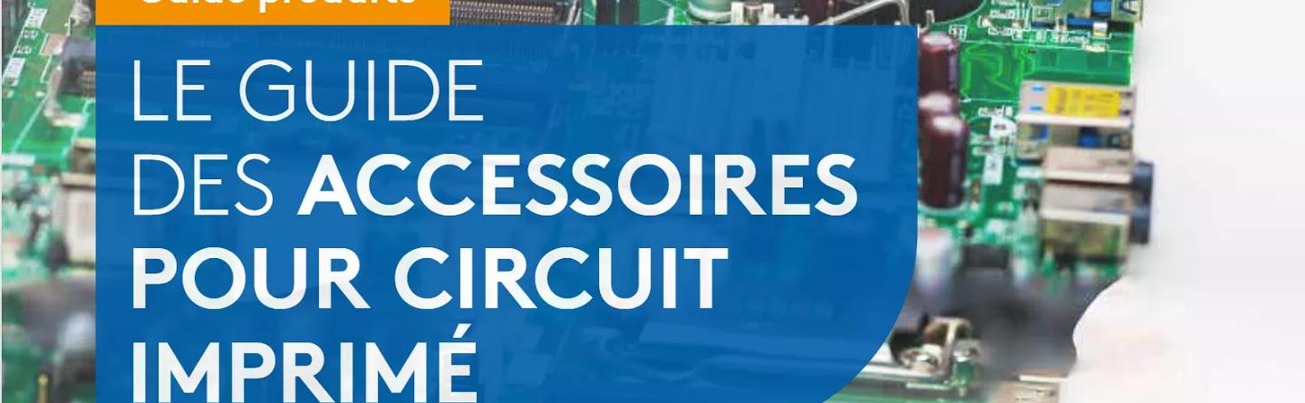 Guide électronique des connecteurs - Carte PCB