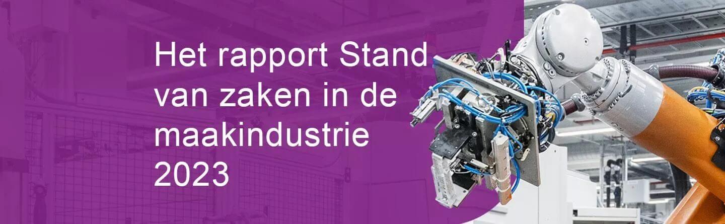 Stand van zaken in de maakindustrie 2023